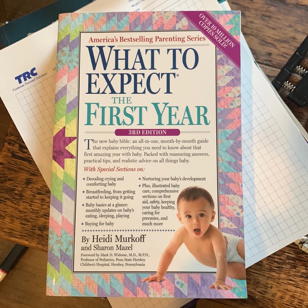 What To Expect the First Year 3rd edition
